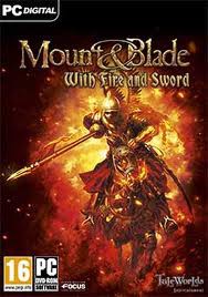 Mount and Blade With Fire and Sword